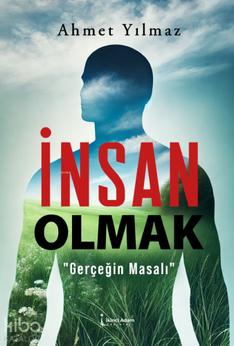 İnsan Olmak