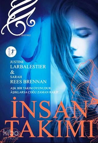 İnsan Takımı | Sarah Reesbennen | Artemis Yayınları