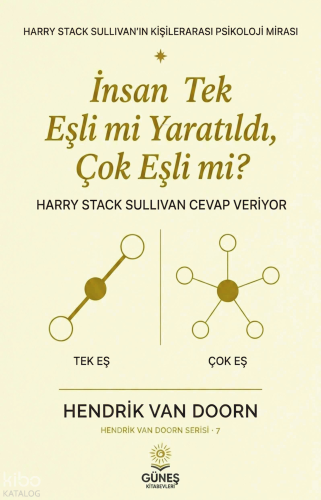 İnsan Tek Eşli mi Yaratıldı, Çok Eşli mi?