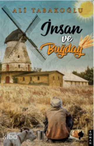 İnsan Ve Buğday