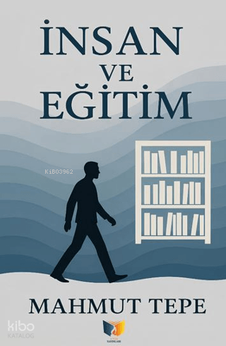 İnsan ve Eğitim