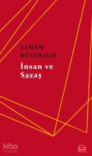 İnsan ve Savaş