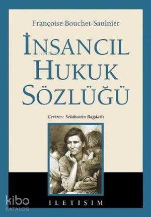 İnsancıl Hukuk Sözlüğü