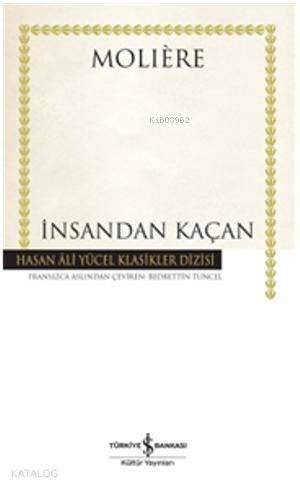 İnsandan Kaçan (Ciltli)