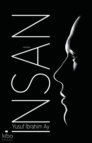 İnsan |  Yusuf Ay | Emin Yayınları