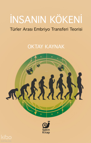 İnsanın Kökeni;Türler Arası Embriyo Transferi Teorisi