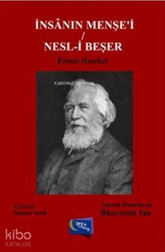 İnsânın Menşe'i / Nesl-i Beşer