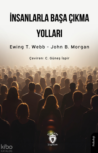 İnsanlarla Başa Çıkma Yolları