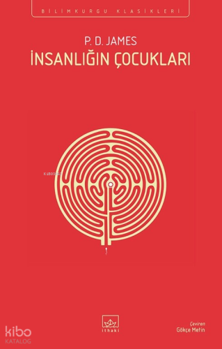 İnsanlığın Çocukları | P. D. James | İthaki Yayınları