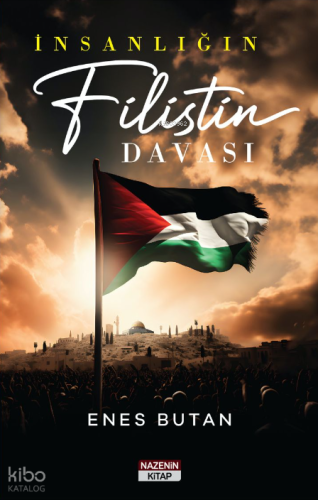 İnsanlığın Filistin Davası