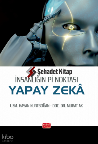 İnsanlığın Pi Noktası: Yapay Zeka