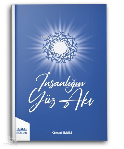 İnsanlığın Yüz Akı