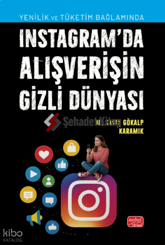 Instagram’da Alışverişin Gizli Dünyası