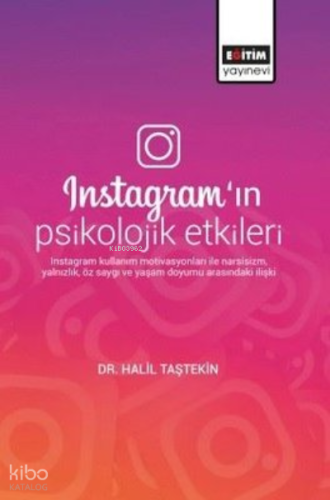 Instagram'ın Psikolojik Etkileri