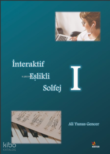 İnteraktif Eşlikli Solfej – I
