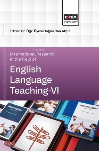 International Research in the Field of English Language Teaching  - VI