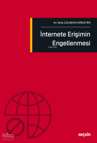 İnternete Erişimin Engellenmesi