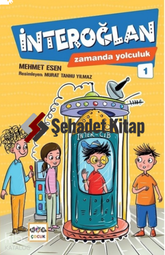 İnteroğlan - Zamanda Yolculuk 1