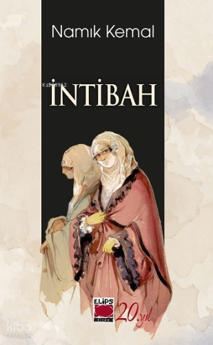 İntibah | Namık Kemal | Elips Kitap