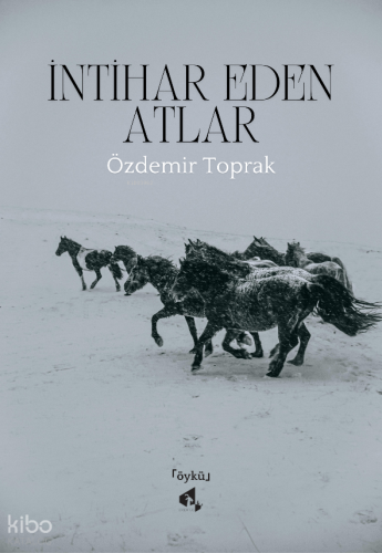İntihar Eden Atlar