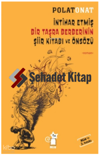 İntihar Etmiş Bir Taşra Berberinin Şiir Kitabı Ve Önsözü