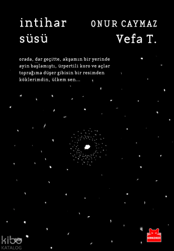 İntihar Süsü | Onur Caymaz | Kırmızıkedi Yayınevi