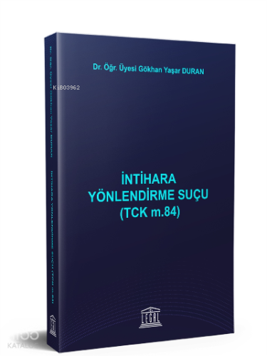 İntihara Yönlendirme Suçu (TCK m.84)