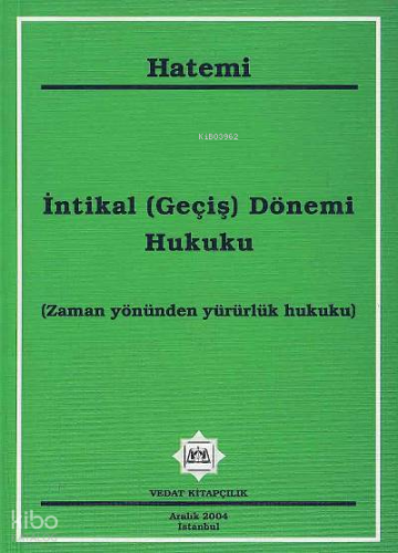 İntikal (Geçiş) Dönemi Hukuku