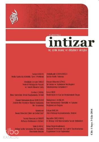 İntizar; Üç Aylık İnanç ve Düşünce Dergisi | Kolektif | Önsöz Yayıncıl