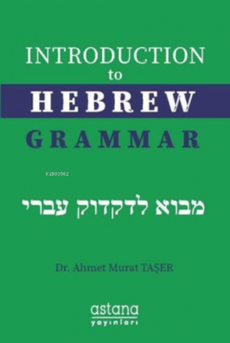 Introduction to Hebrew Grammar