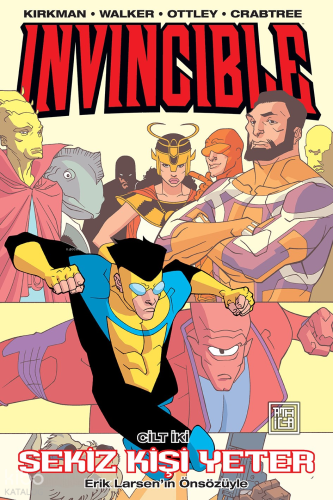Invincible 2;Sekiz Kişi Yeter
