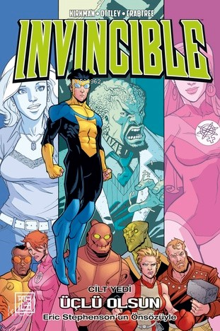 Invincible 7;Üçlü Olsun | Robert Kirkman | Athica Yayınları