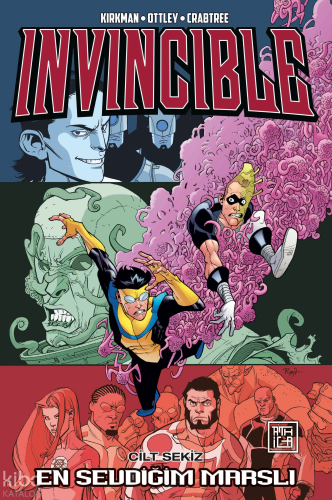 Invincible 8 - En Sevdiğim Marslı | Robert Kirkman | Athica Yayınları