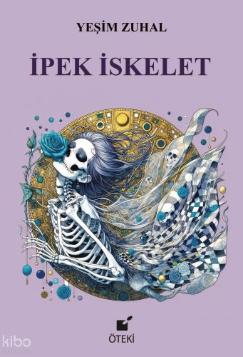 İpek İskelet