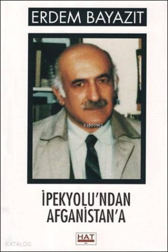 İpekyolu'nda Afganistan'a