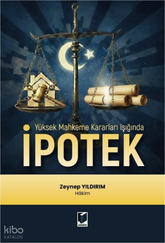 İpotek | Zeynep Yıldırım | Adalet Yayınevi
