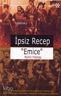İpsiz Recep Emice