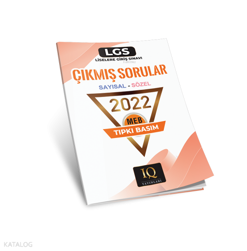 IQ Yayınları Tıpkı Basım Lgs Çıkmış Sorular-2022