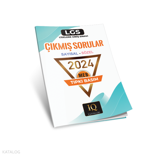 IQ Yayınları Tıpkı Basım Lgs Çıkmış Sorular-2024