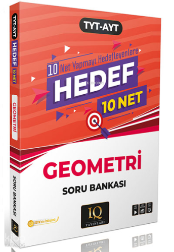 IQ Yayınları TYT AYT Geometri Hedef 10 Soru Bankası | Kolektif | IQ Ya