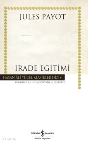 İrade Eğitimi ( Ciltli )