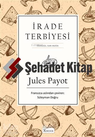 İrade Terbiyesi (Bez Ciltli)