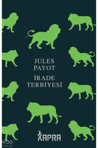 İrade Terbiyesi (Ciltli, İplik Dikişli)