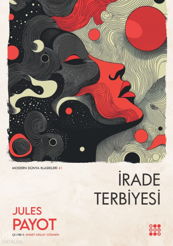 İrade Terbiyesi | Jules Payot | Dokuz Yayınları