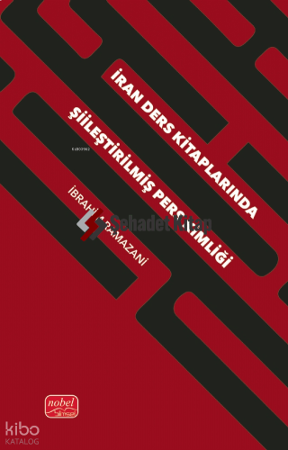 İran Ders Kitaplarında Şiileştirilmiş Pers Kimliği