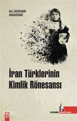 İran Türklerinin Kimlik Rönesansı