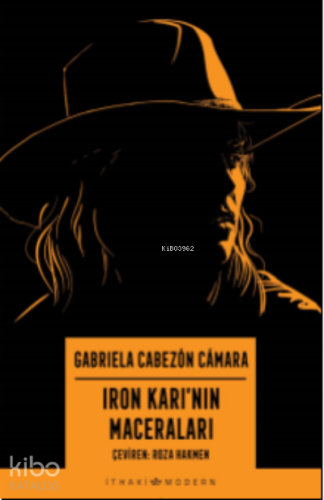 Iron Karı’nın Maceraları