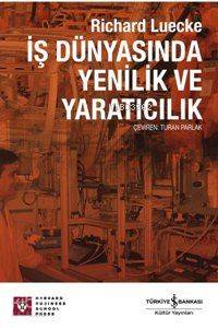 İş Dünyasında Yenilik ve Yaratıcılık
