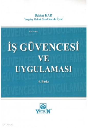 İş Güvencesi ve Uygulaması