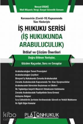 İş Hukuku Serisi İş Hukukunda Arabuluculuk